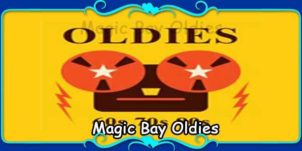 Magic Bay Oldies