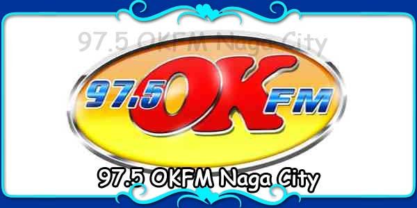 97.5 OKFM Naga City