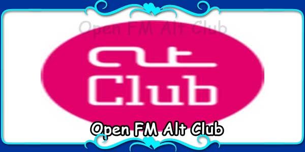 Open FM Alt Club