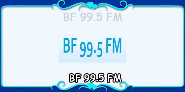BF 99.5 FM