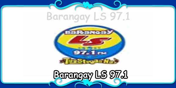 Barangay LS 97.1