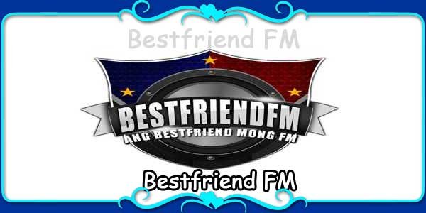 Bestfriend FM