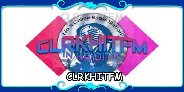 CLRKHITFM
