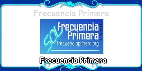 Frecuencia Primera