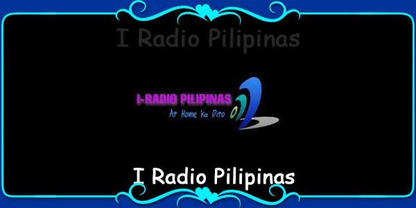 I Radio Pilipinas - FM Radio Stations Live on Internet - Best Online FM ...