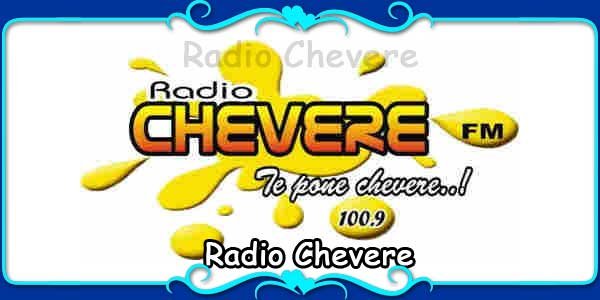 Radio Chevere