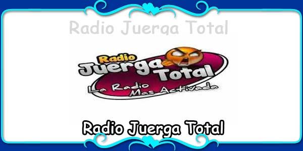 Radio Juerga Total