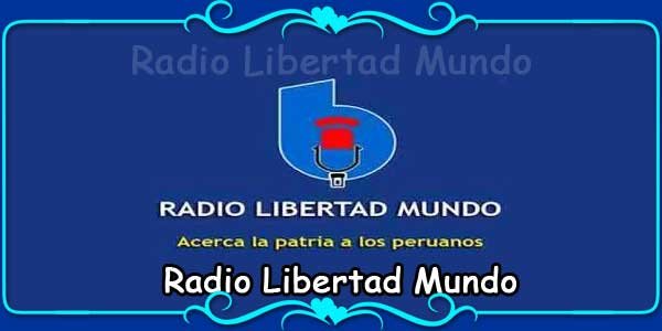 Radio Libertad Mundo