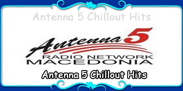 Antenna 5 Macedonian Hits