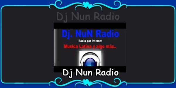 Dj Nun Radio