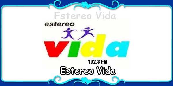 Estereo Vida