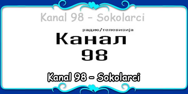 Kanal 98 – Sokolarci