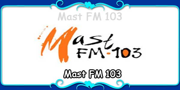 Mast FM 103 - FM Radio Stations Live on Internet - Best Online FM Radio ...