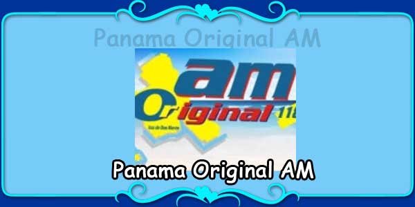 Panama Original AM