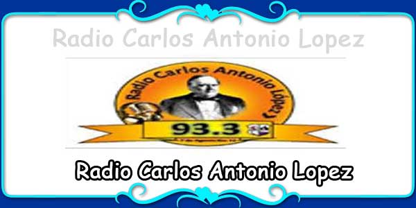 Radio Carlos Antonio Lopez