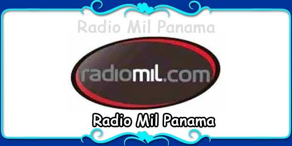Radio Mil Panama