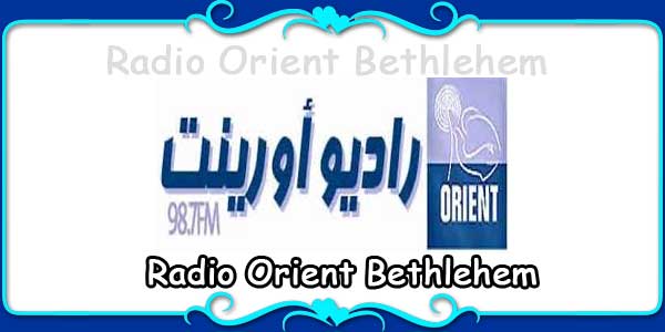 Radio Orient Bethlehem