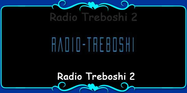 Radio Treboshi 2
