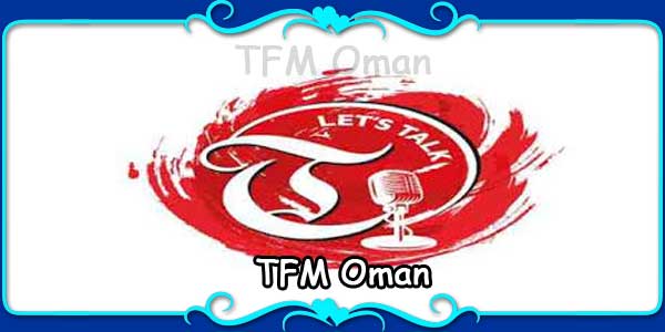 TFM Oman