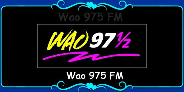 Wao 975 FM