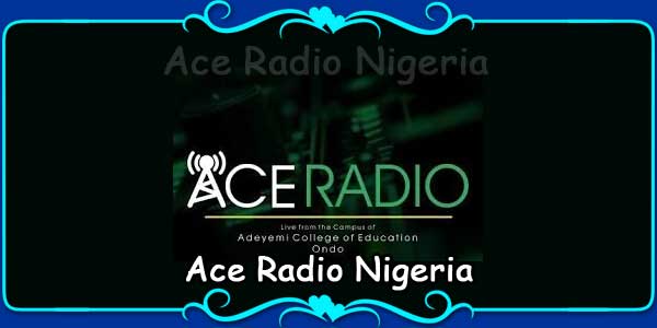 Ace Radio Nigeria