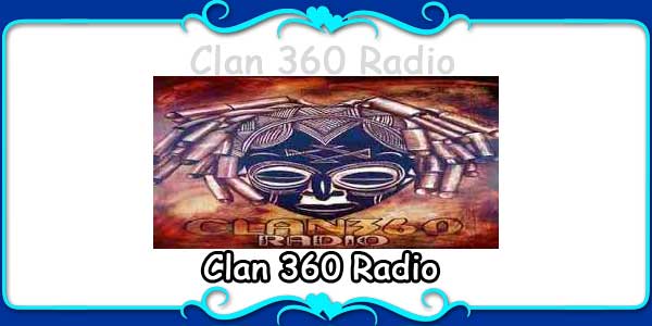 Clan 360 Radio