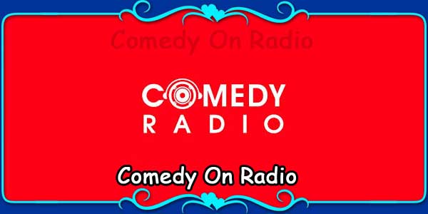 Comedy On Radio