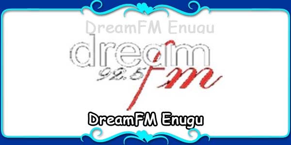 DreamFM Enugu