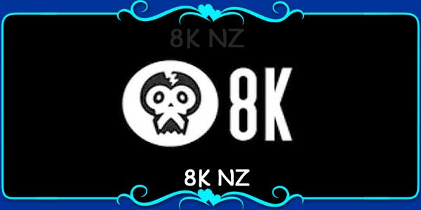 8K NZ