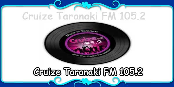 Cruize Taranaki FM 105.2