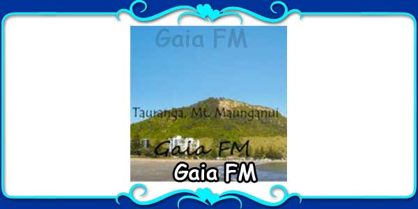 Gaia FM