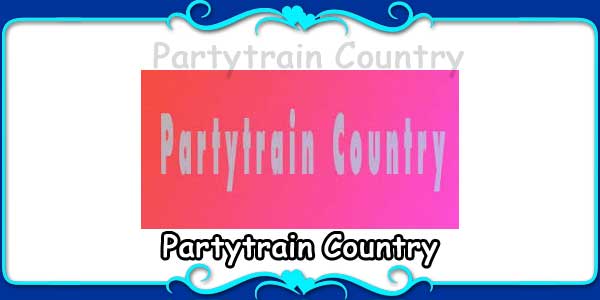 Partytrain Country