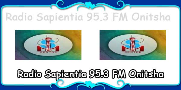 Radio Sapientia 95.3 FM Onitsha