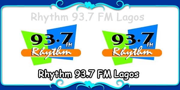 Rhythm 93.7 FM Lagos