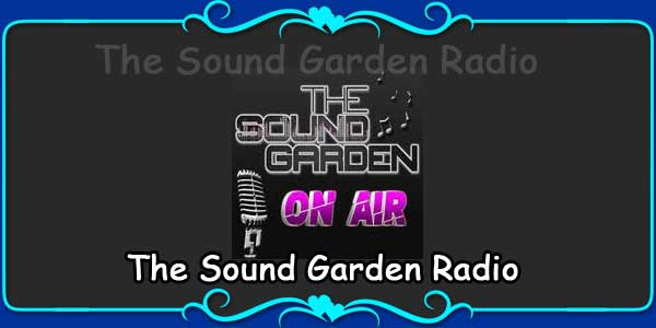 The Sound Garden Radio