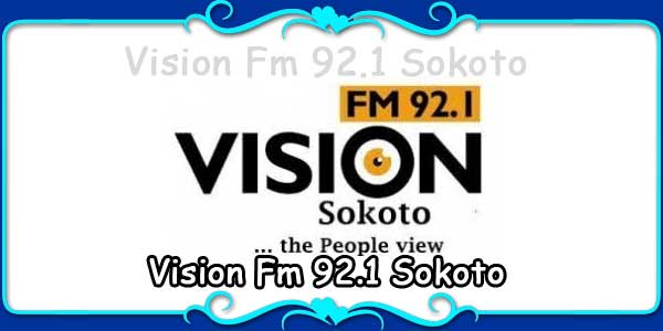 Vision Fm 92.1 Sokoto