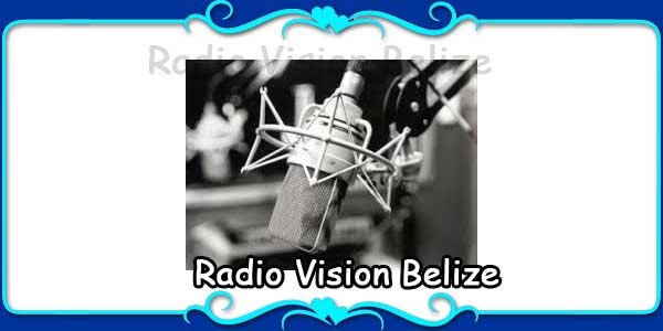 Radio Vision Belize