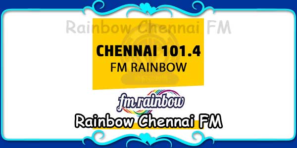 Rainbow Chennai FM