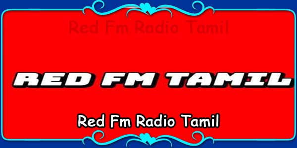 Red Fm Radio Tamil