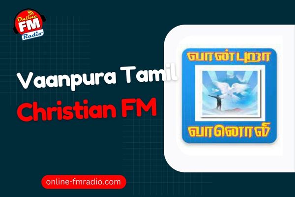 Vaanpura Tamil Christian FM