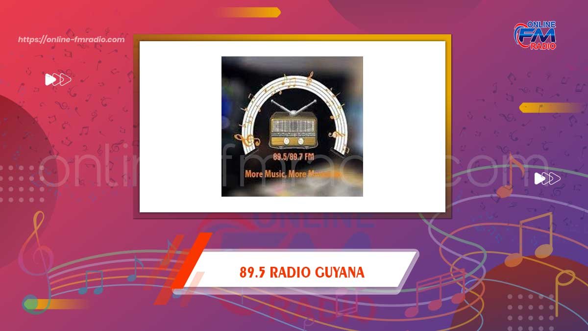 89.5 Radio Guyana
