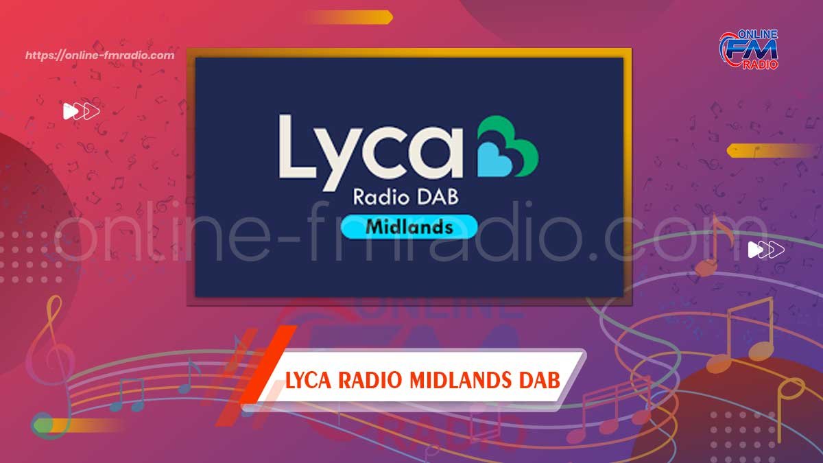 Lyca Radio Midlands DAB