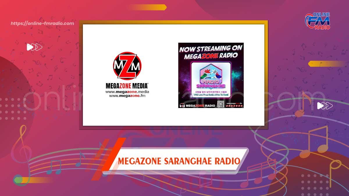 Megazone Saranghae Radio