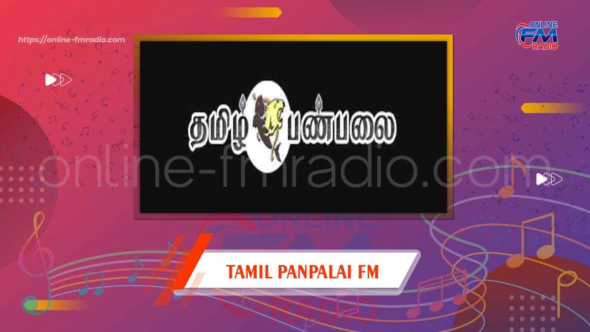 Tamil Panpalai FM