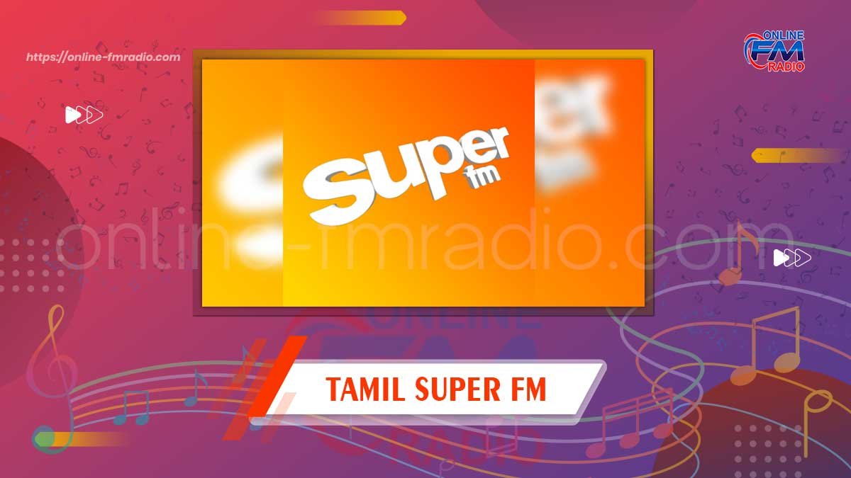 Tamil Super FM