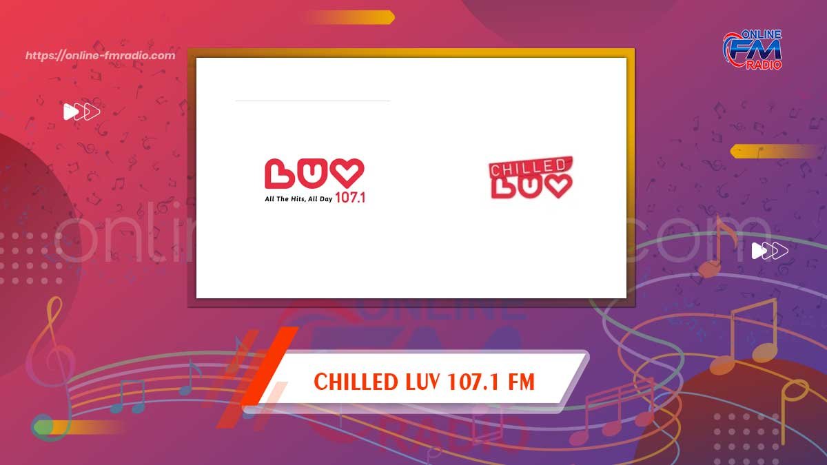 Chilled Luv 107.1 FM