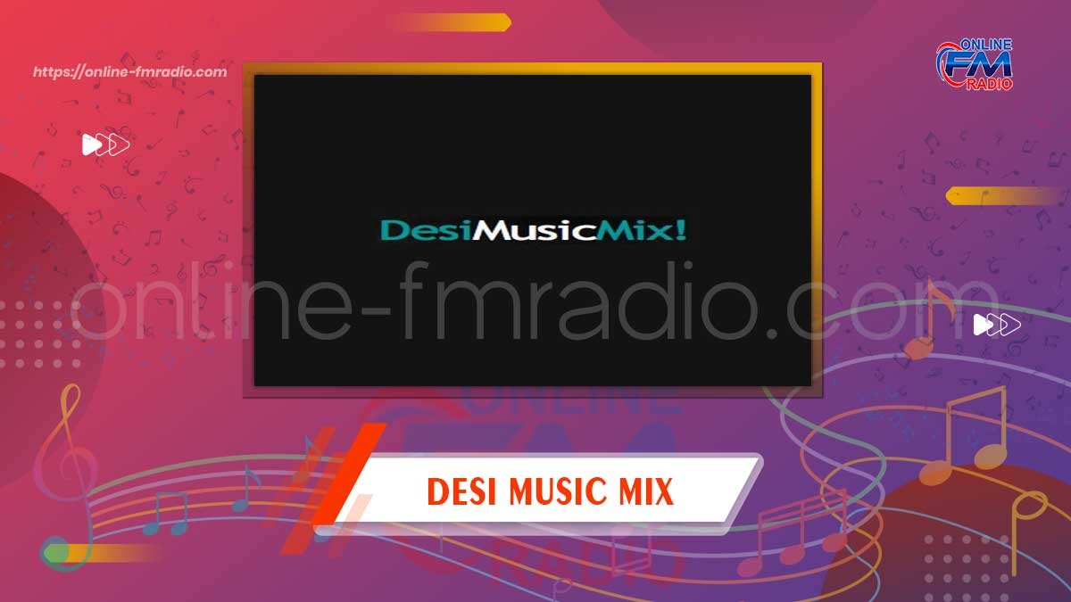 Desi Music Mix Hindi FM